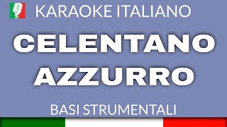 ADRIANO CELENTANO  AZZURROKARAOKE STRUMENTALE base karaoke italiano🎤 [upl. by Lili770]