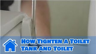 Plumbing Advice  How Tighten a Toilet Tank and Toilet [upl. by Shoifet313]