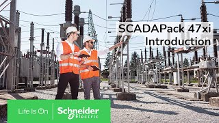 SCADAPack 47xi Introduction  Schneider Electric Support [upl. by Ransell]