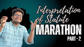 INTERPRETATION OF STATUTE  PART 2  MARATHON  CA INTER LAW TAMIL [upl. by Grishilda]