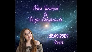 BUGÜN GÖKYÜZÜNDE 13 EYLÜL 2024 CUMA [upl. by Joscelin]