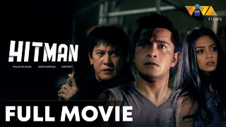 Hitman FULL MOVIE HD  Cesar Montano Phillip Salvador Sam Pinto Joko Diaz [upl. by Sihtnyc]