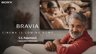 The Immersion  CinemaIsComingHome Ft SS Rajamouli  Sony BRAVIA [upl. by Billye]