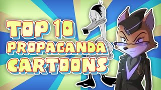 Top 10 Propaganda Cartoons [upl. by Cozmo]