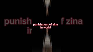 Punishment Of Zina In World [upl. by Akram801]