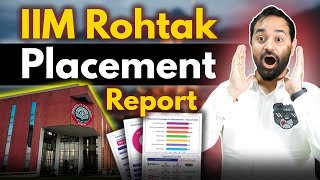 IIM Rohtak Placement Highlights  MBA From IIM  4825 LPA Highest Package  Average Placement [upl. by Aluino492]