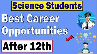 Best Career Options After 12th Science  What to Do after 12th Science PCB And PCM [upl. by Aiht]