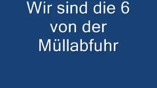 Wir sind die 6 von der Müllabfuhr kult Lied [upl. by Eadith]