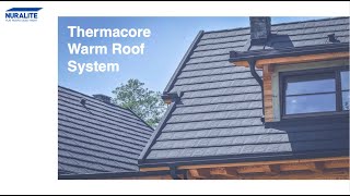 Nuralite Waterproofing  Thermacore Warm Roof System [upl. by Vera]