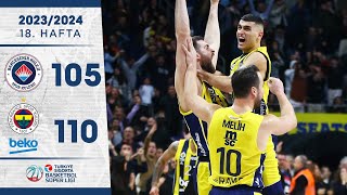 Bahçeşehir Koleji 105110 Fenerbahçe Beko  Türkiye Sigorta Basketbol Süper Ligi  202324 [upl. by Mora258]