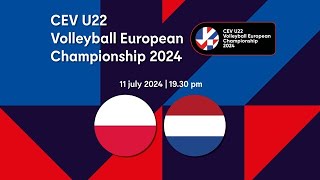 EK Volleybal Mannen U22 Polen  Nederland [upl. by Aidnyl]