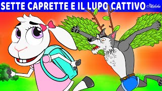 Sette Caprette E Il Lupo Cattivo  Ritorno A Scuola  Storie Per Bambini Cartoni Animati [upl. by Hsur]