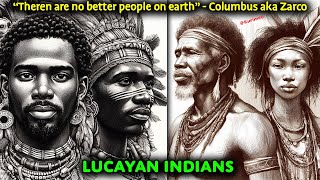 Lucayan Indians  Enslaved and Forgotten  Eden Like Simplicity  quotThe Greatest People On Earthquot [upl. by Oicneserc]