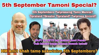 5th Septembero Twiprasarog Tamo Mannai Tipraland Greater Tipraland Twiprasa AccordBubagra [upl. by Reilamag]