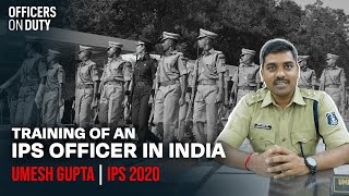 IPS Officers की Training के बारे में पूरी जानकारी  IPS Training SVPNPA  IPS Umesh Gupta  E168 [upl. by Lacie221]