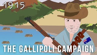 The Gallipoli Campaign 1915 [upl. by Ardnekat]