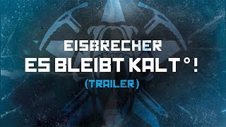 Eisbrecher  Es bleibt kalt° 20032023  OUT NOW Trailer [upl. by Yaf]