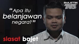 Siasat Bajet Apa Itu Belanjawan Negara [upl. by Hawkie]