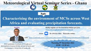 Mesoscale Convective Systems in West Africa Analysis Dynamics and Modeling Capabilities [upl. by Darnoc]