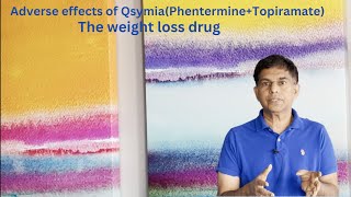 Adverse effects of QsymiaPhentermineTopiramateBy Dr PRAMIL CHERIYATH MD MS FACP SQILHarvard [upl. by Nosreh]