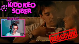 REACCIÓN🎶 Kidd Keo  Sober [upl. by Nawiat]