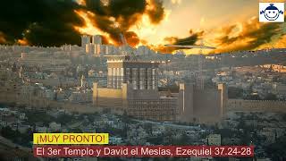 💥 Estudios Biblicos sobre El 3er Templo y David el Mesías muy pronto [upl. by Kusin]