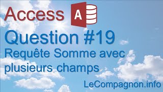 Access requête Question 19 [upl. by Travis]