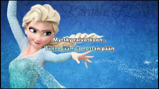 Frozen  Taakse jää Let It Go  Karaoke [upl. by Stan]