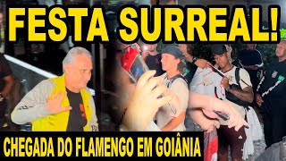 FESTA SURREAL CHEGADA DO FLAMENGO EM GOIÂNIA PARA JOGO CONTRA O ATLÉTICO MENGÃO CHEGOU COM TUDO [upl. by Burra]