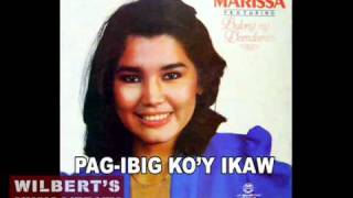 PAGIBIG KOY IKAW  Marissa [upl. by Clarissa]