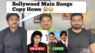 Original Vs Copied Bollywood Songs 3 Songs That We Thought Were Original PAKISTANI REACTION [upl. by Ermengarde]