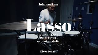 Drum cover LASSO by Phoenix [upl. by Suisyola678]