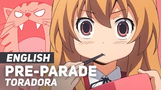 Toradora  quotPreParadequot Opening  ENGLISH Ver  AmaLee feat LilyPichu [upl. by Butterfield970]