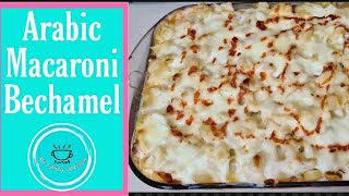 Arabic Macaroni bechamel [upl. by Ennayhc906]