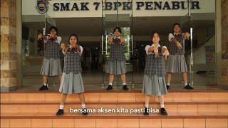 Menggapai Masa Depan  Jingle MPLS 2024 SMAK 7 PENABUR Jakarta [upl. by Egrog]