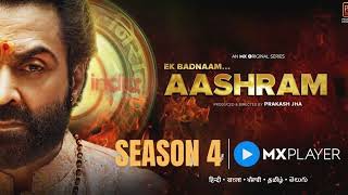 Ek Badnaam Aashram Season 4 Release Date  Aashram Season 4 Trailer  Aashram Season 4 Update [upl. by Esirec]