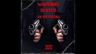 STK J6 Official  WARNING SHOTS Official Audio 30 BLOCK DISS L6 DISS RK DISS [upl. by Elroy210]