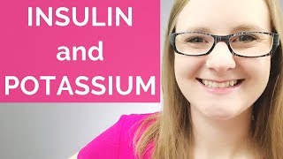 INSULIN AND POTASSIUM RELATIONSHIP [upl. by Amund]