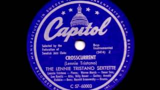 THE LENNIE TRISTANO SEXTETTE  CROSSCURRENT [upl. by Keithley]