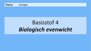 VMBO 3  Ecologie  Basisstof 4 Biologisch evenwicht  8e editie [upl. by Nuncia]