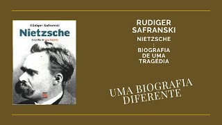 INDICAÇÃO DE LIVRO NIETZSCHE BIOGRAFIA DE UMA TRAGÉDIA quotRUDIGER SAFRANSKI [upl. by Arriek289]