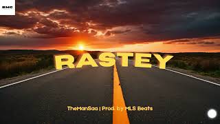 Rastey  TheManSaa  Prod by mlsbeats6330  EP Sheher  BMC Prsents [upl. by Innoj]