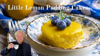 Afternoon Tea  Mini Lemon Pudding Cakes Recipe [upl. by Pete]