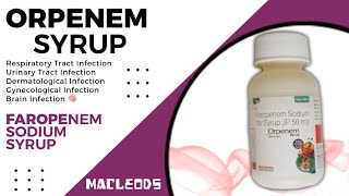 Orpenem faropenem Syrup Uses Doses SideEffects and Reviews details in Hindi [upl. by Aniham]