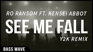 Ro Ransom ft Kensei Abbot quotSEE ME FALLquot 1 HOUR VERSION [upl. by Goss]