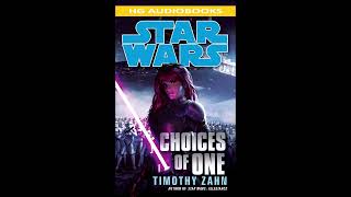 STAR WARS Choices of One  Part 2 of 2 Full Unabridged Audiobook MARA JADE SKYWALKER [upl. by Julietta335]