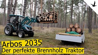 Kleintraktor Arbos 2035 mit Frontlader🚩Der perfekte Brennholz Traktor in Vorstellung und Test [upl. by Schulman]