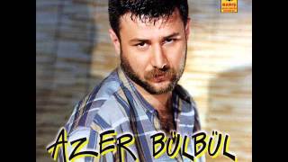 Azer Bülbül Elimi Kana Bulama Benim [upl. by Salome]