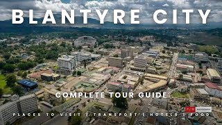 Blantyre City Tour  Malawi Second city view [upl. by Niwdog]