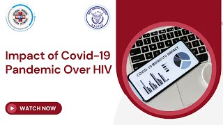 Impact of Covid19 Pandemic Over HIV [upl. by Erickson]